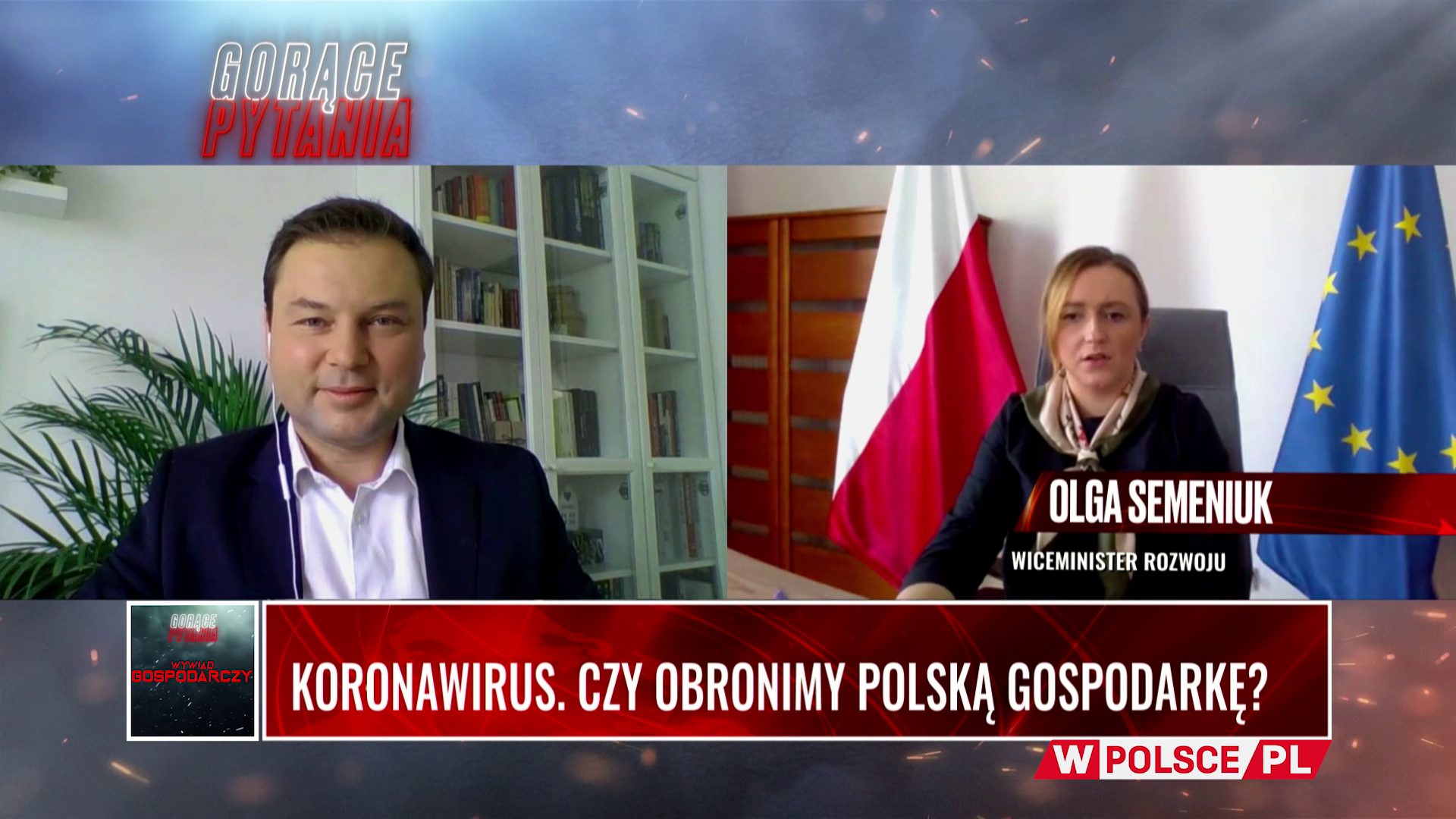 Wywiad Gospodarczy Koronawirus Czy Obronimy Polską Gospodarkę Gość Olga Ewa Semeniuk Wpolscepl 0482