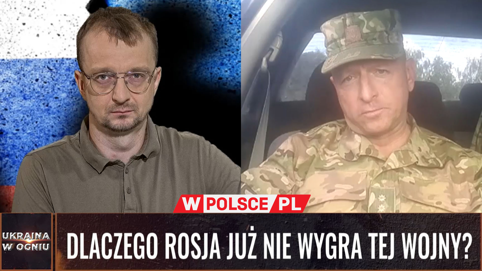 DLACZEGO ROSJA JUŻ NIE WYGRA TEJ WOJNY? - WPolsce.pl