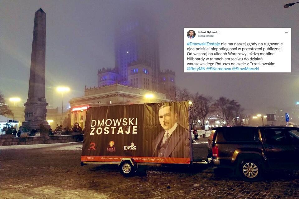 Mobilny baner z wizerunkiem Romana Dmowskiego na ulicach Warszawy / autor: Twitter/Robert Bąkiewicz