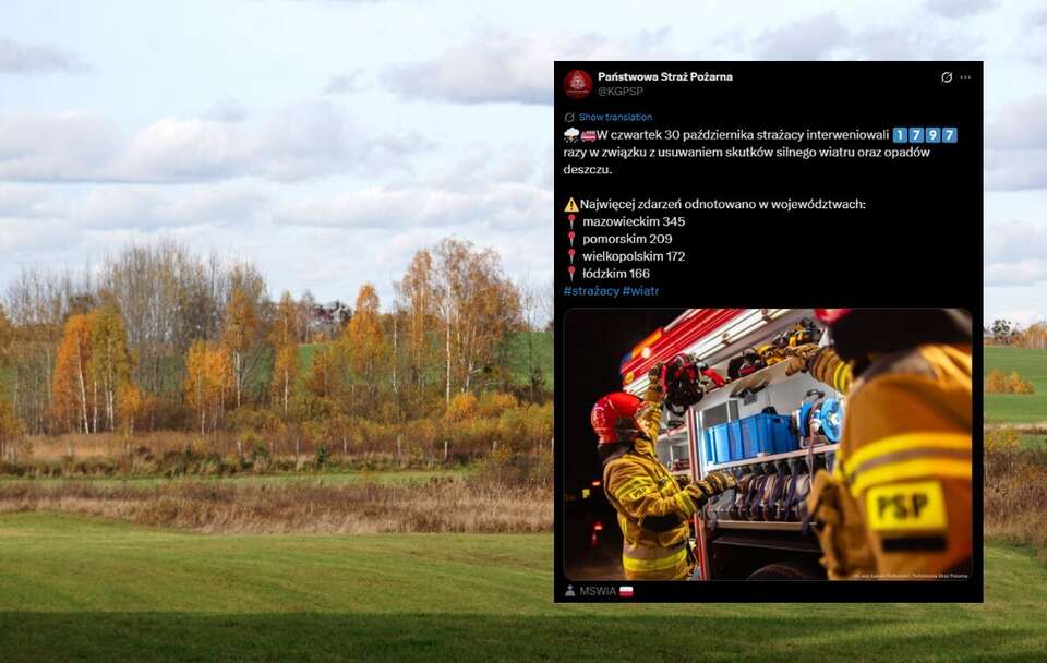 Wczoraj strażacy interweniowali 1797 razy / autor: Fratria, X/@KGPSP