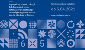 Startuje konkurs na plakat z okazji jubileuszu 65-lecia Totalizatora Sportowego!