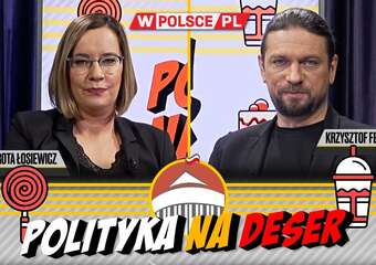 POLITYKA NA DESER | Dorota Łosiewicz i Krzysztof Feusette (23.02.2024)