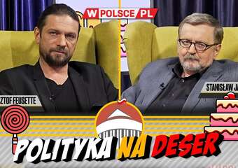 POLITYKA NA DESER | Krzysztof Feusette i Stanisław Janecki (14.05.2024)