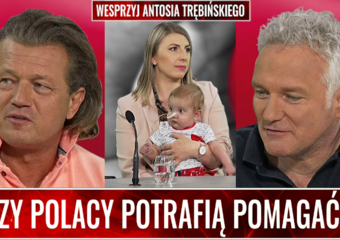 CZY POLACY POTRAFIĄ POMAGAĆ? Trębiński: Były chwile zwątpienia