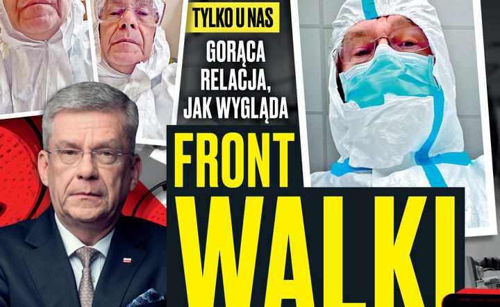 W tygodniku „Sieci”: Front walki z epidemią / autor: fot. tygodnik Sieci
