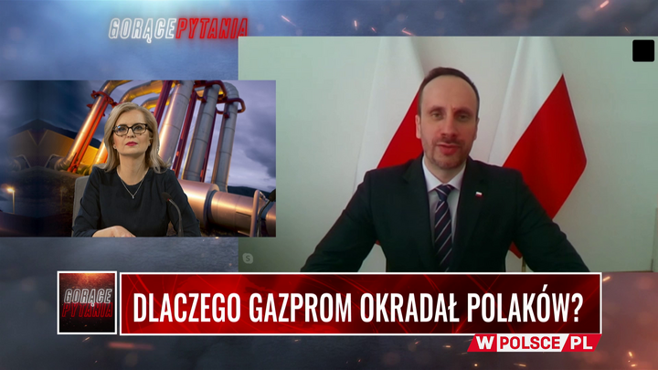 DLACZEGO GAZPROM OKRADAŁ POLAKÓW? Gość: Wiceminister Janusz Kowalski