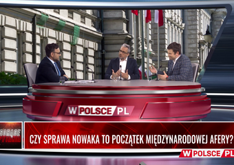 CZY SPRAWA NOWAKA TO POCZĄTEK MIĘDZYNARODOWEJ AFERY?
