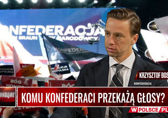 KOMU KONFEDERACI PRZEKAŻĄ GŁOSY? Gość: Krzysztof Bosak, Konfederacja