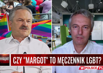CZY "MARGOT" TO MĘCZENNIK LGBT?