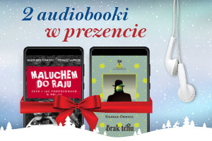 2 audiobooki w prezencie! Sprawdź