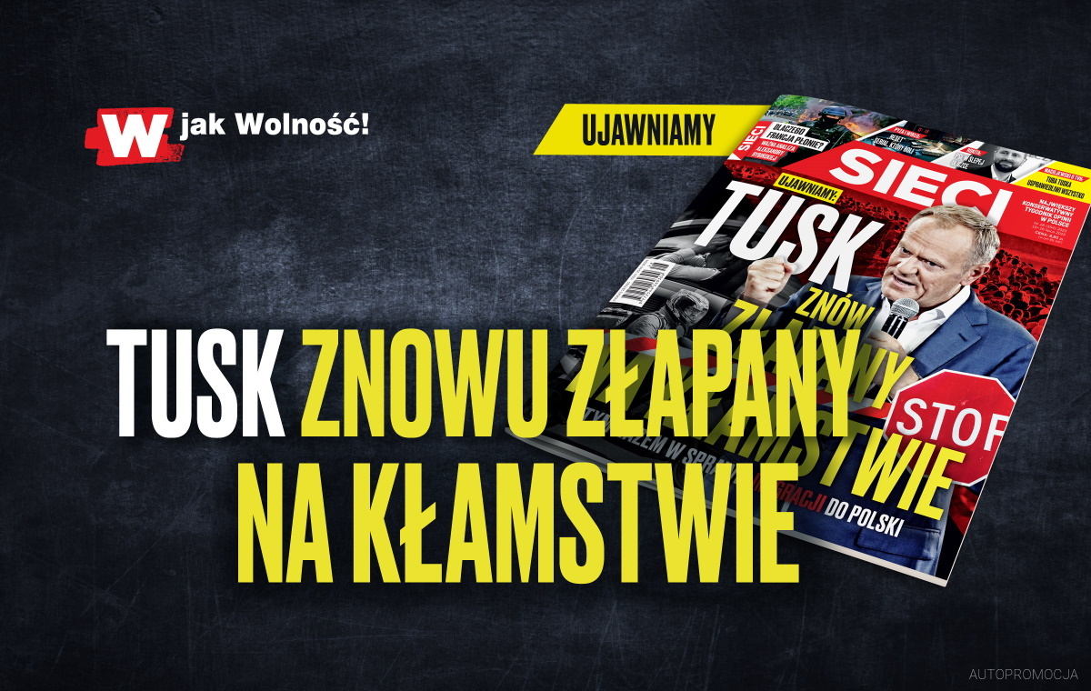 In the fresh  weekly “Network”: Tusk caught lying again