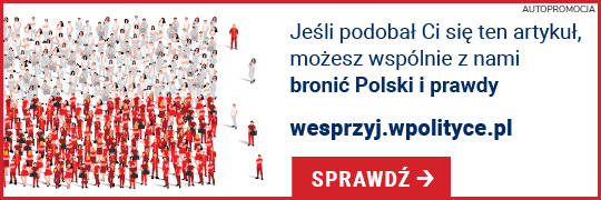 Możesz wspólnie z nami bronić Polski i prawdy. www.wesprzyj.wpolityce.pl