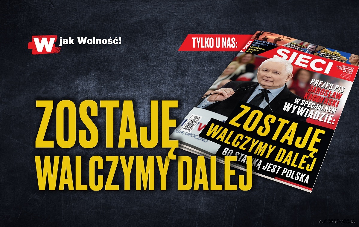 Jarosław Kaczyński w „Sieci”: „Zostaję. Walczymy dalej"