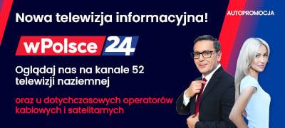 Nowa telewizja informacyjna wPolsce24. Oglądaj nas na kanale 52 telewizji naziemnej