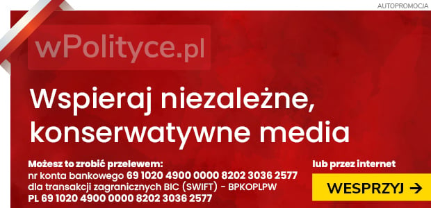 Wspieraj niezależne, konserwatywne media