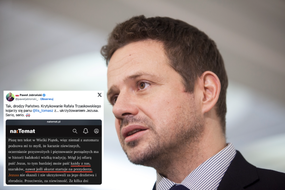 Lis connects Trzaskowski&#39;s criticism with the crucifixion of Jesus