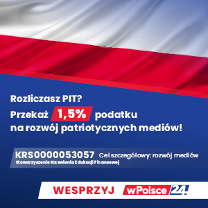 Rozliczasz PIT? Przekaż 1,5% podatku na rozwój patriotycznych mediów!