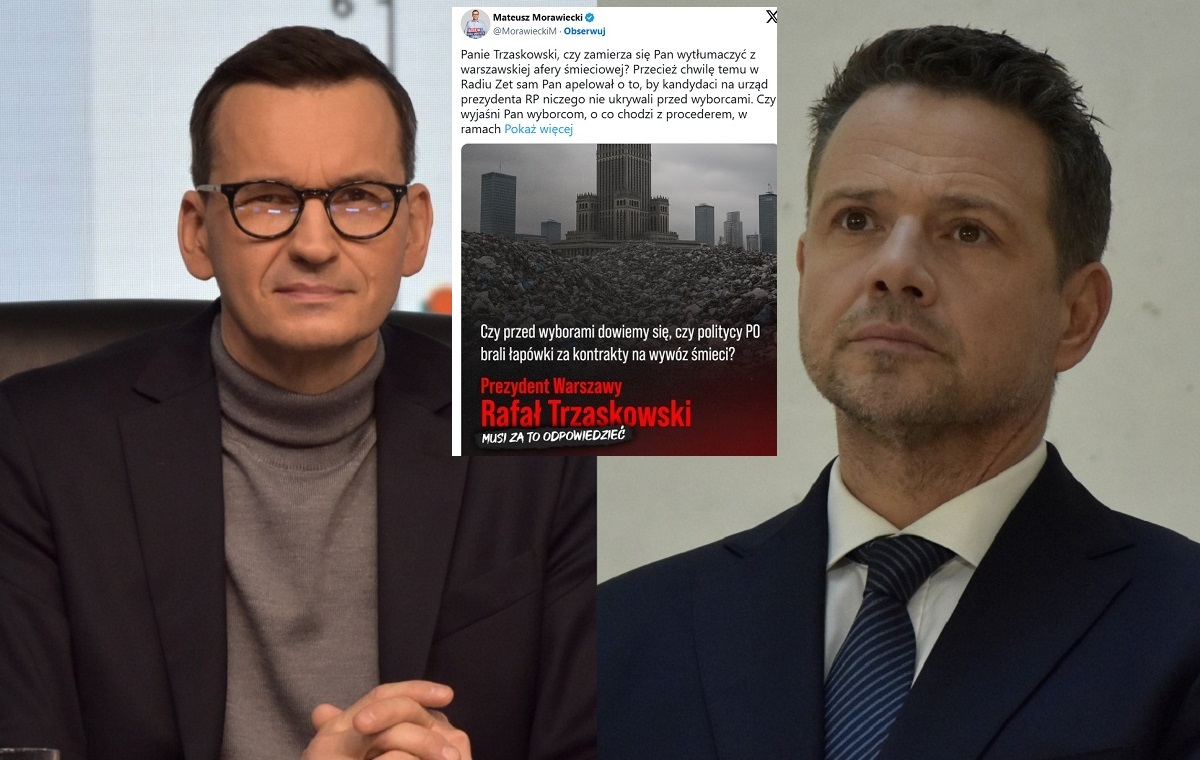 What does Trzaskowski gotta say about this? Morawiecki asks about the garbage scandal