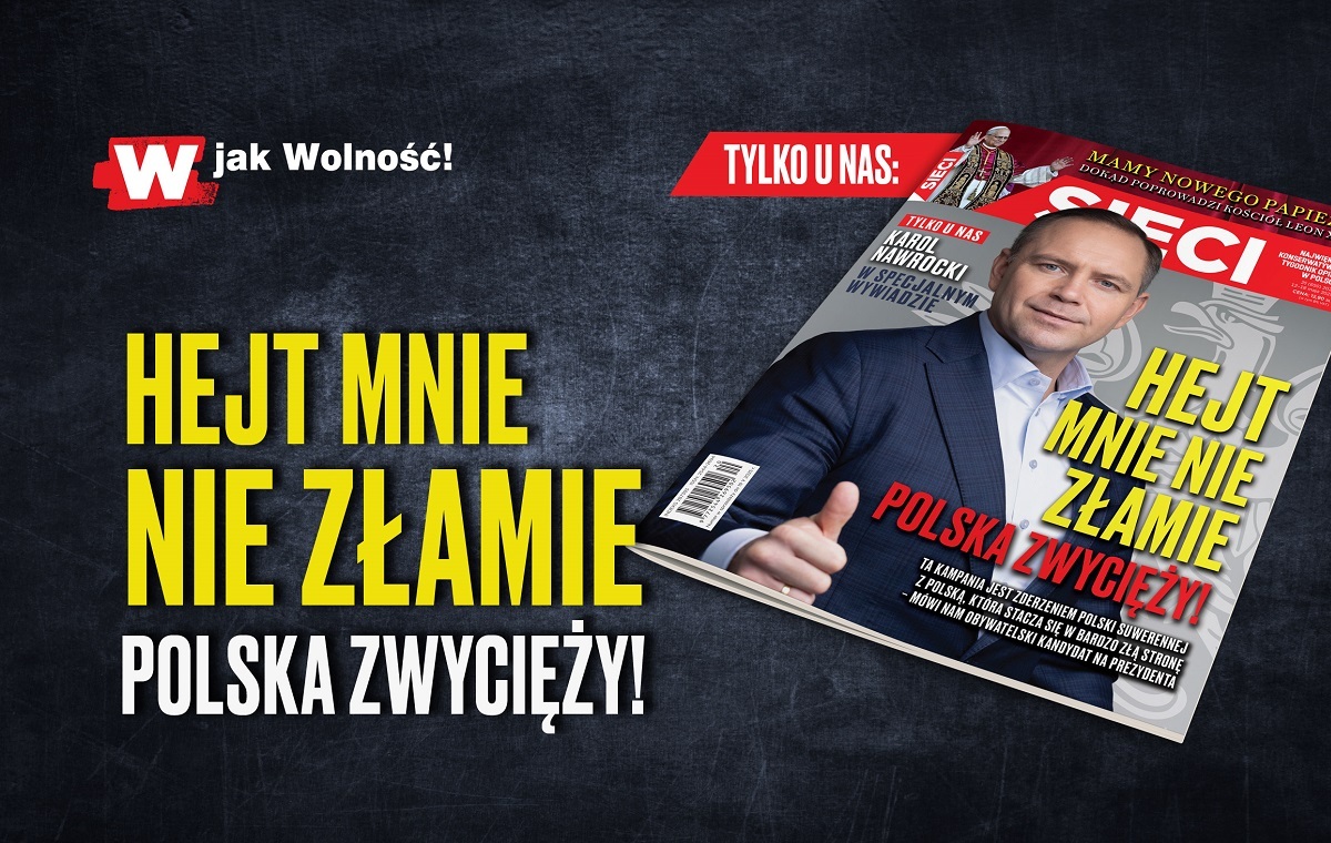 In the fresh  "Sieci" there is simply a unique interview with Karol Nawrocki