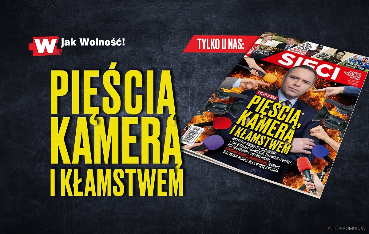 W tygodniku "Sieci": Brudna kampania