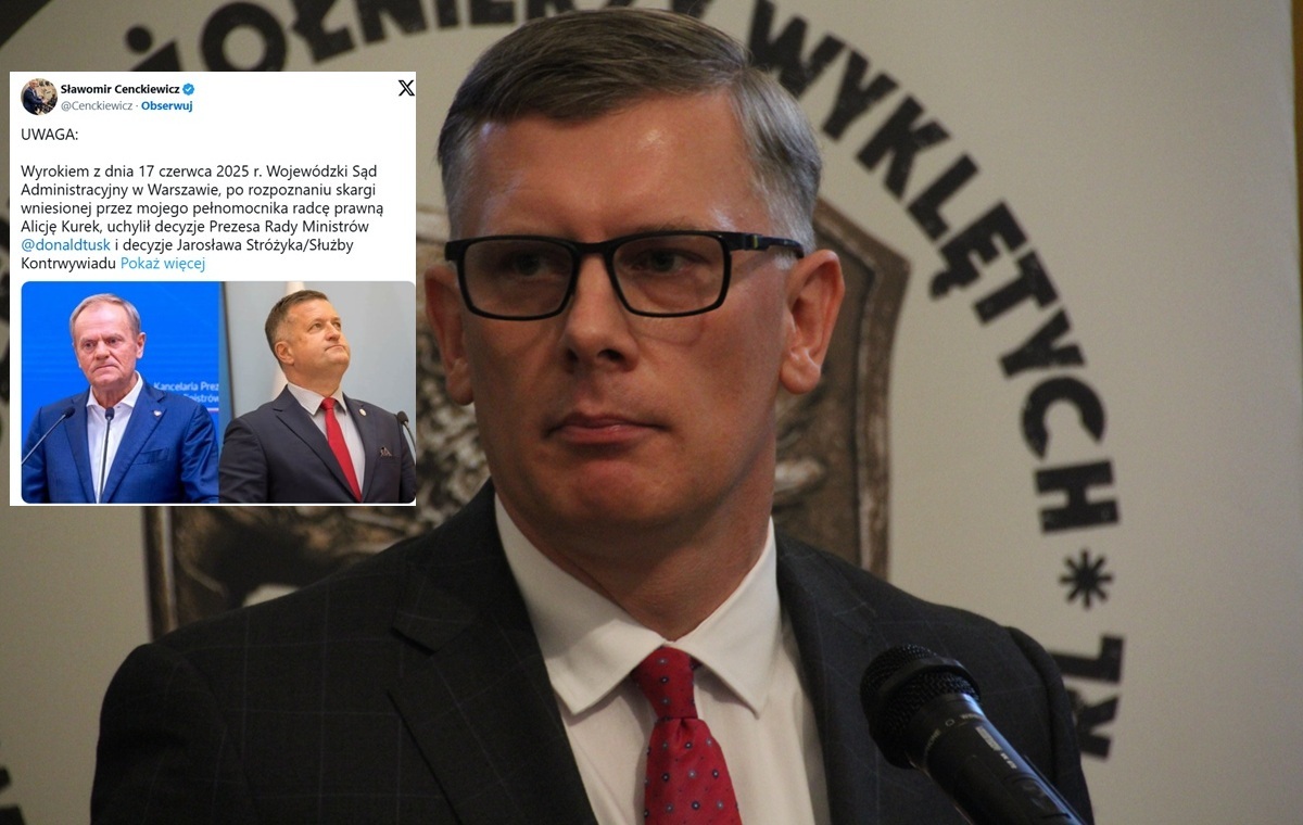 The Provincial Administrative Court overturned the decisions of Tusk and Stróżyk regarding Prof. Cenckiewicz!