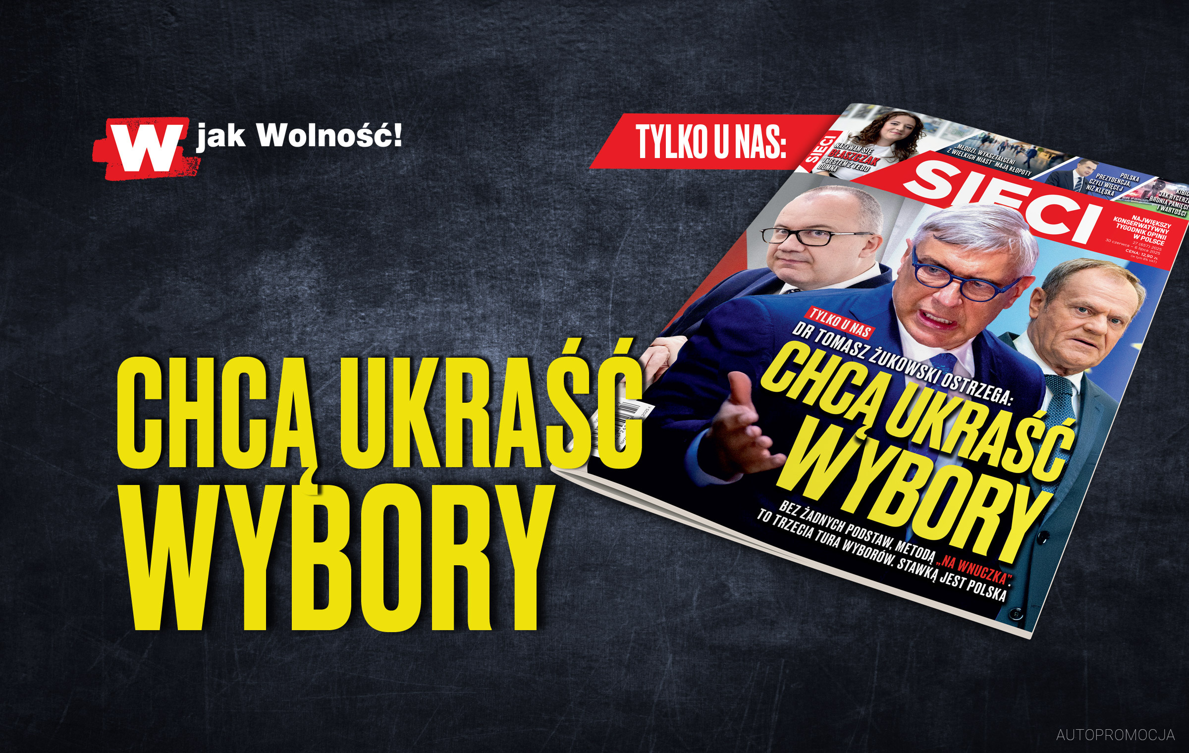 W tygodniku „Sieci”: Chcą ukraść wybory!