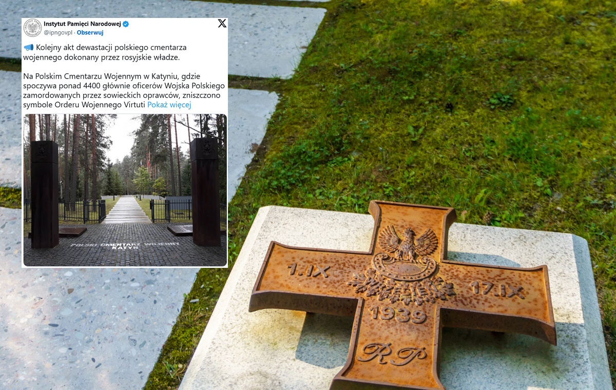 wiadomości,aktualności,wPolityce.pl Demontaż polskich tablic w Katyniu. IPN wydał oświadczenie