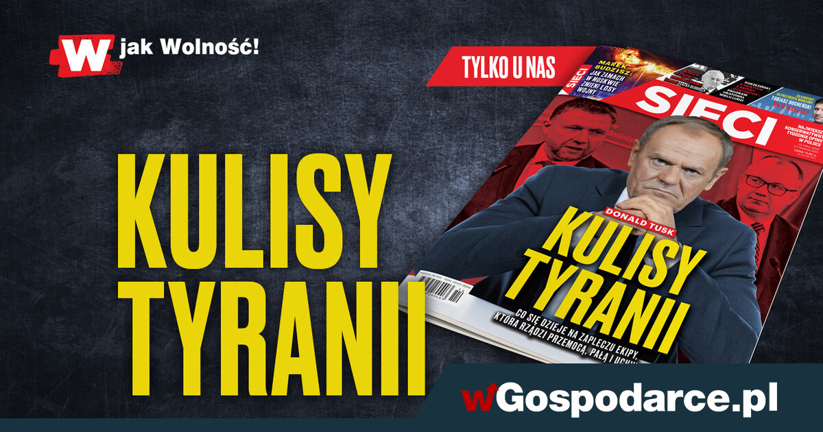 W tygodniku „Sieci”: Donald Tusk – kulisy tyranii