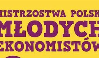 Mistrzostwa Polski Młodych Ekonomistów – po finale