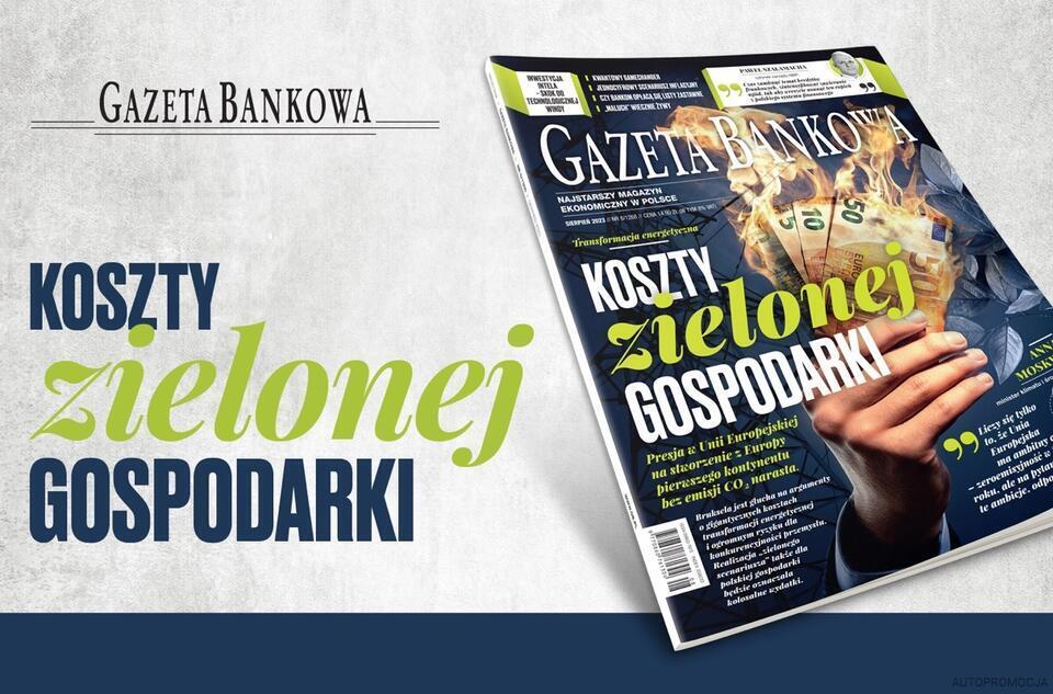 "Gazeta Bankowa": Gigantyczne koszty „zielonej” gospodarki / autor: Fratria