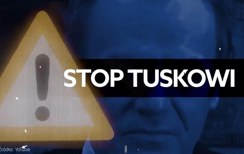 Stop Tuskowi! / autor: YouTube/Twitter/PiS (screenshot)