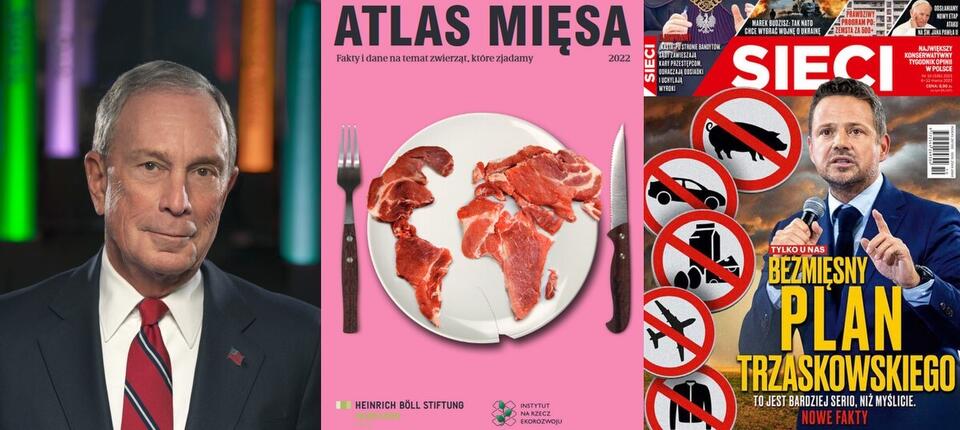 Michael Bloomberg, okładka "Atlasu mięsa" wydanego przez fundację im. Heinricha Bölla i okłada nowego wydania tygodnika "Sieci" / autor: Bloomberg Philanthropies  (Creative Commons CC0 1.0), Heinrich Böll Stiftung, Fratria