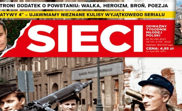 Powstanie warszawskie, Alternatywy 4 i inne tematy w tygodniku "Sieci"