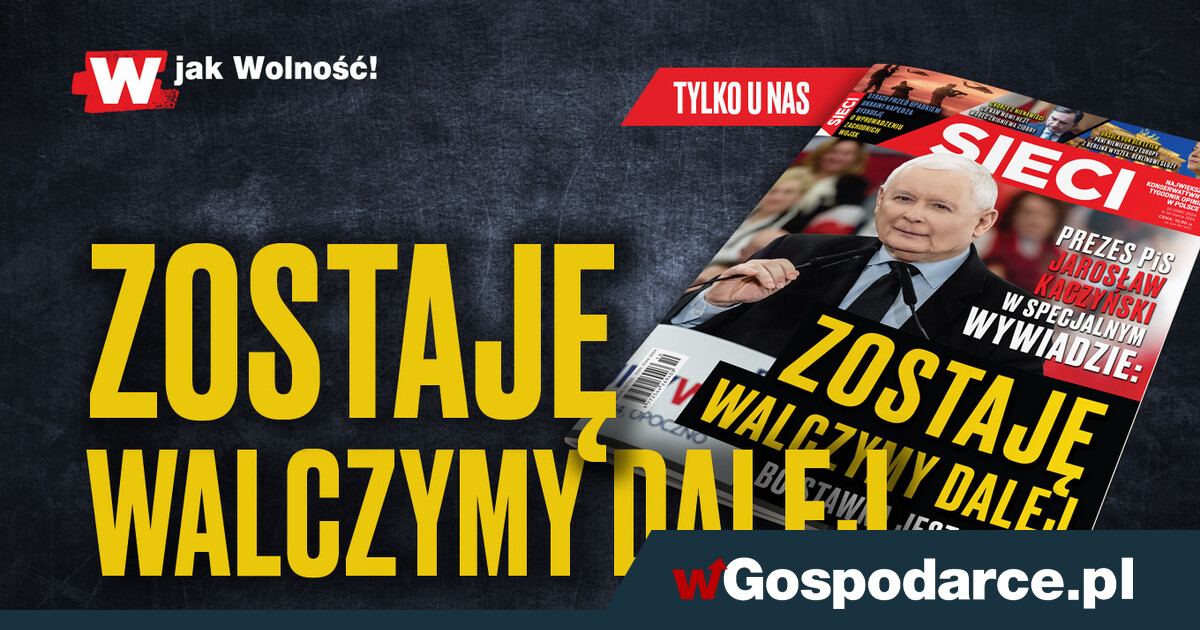 Jarosław Kaczyński w „Sieci”: „Zostaję. Walczymy dalej”