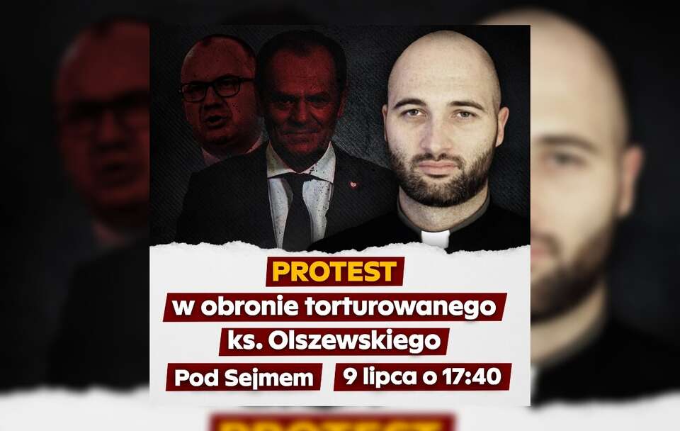 Protest w obronie ks. Olszewskiego!  / autor: X/@Suwerenna_POL