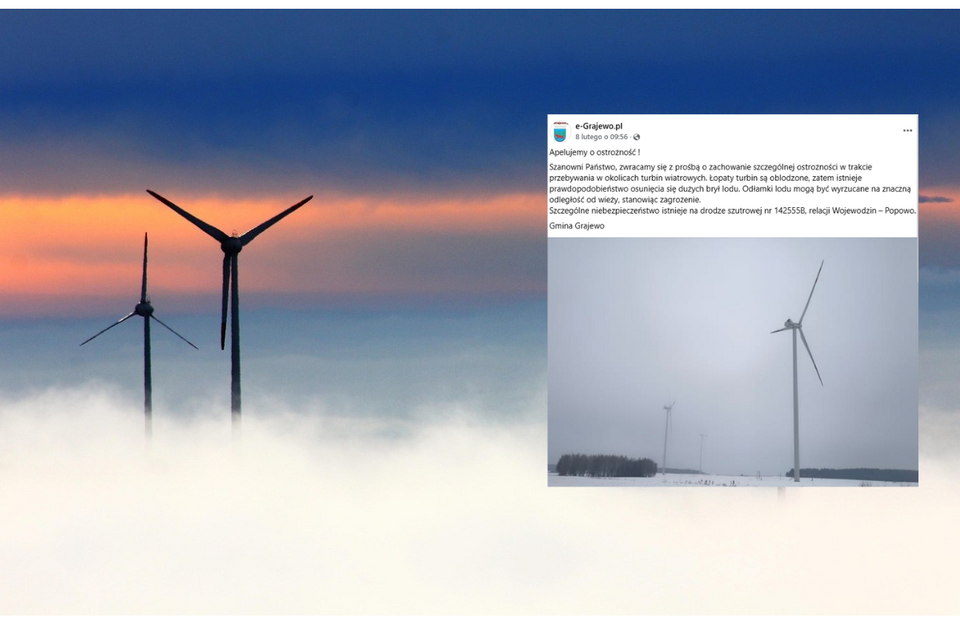 Wójt gminy Grajewo ostrzega mieszkańców przed lodowymi bryłami lecącymi z wiatraków ( w tle zdjęcie ilustracyjne wiatraków) / autor: Pixabay,  Facebook/Gm. Grajewo