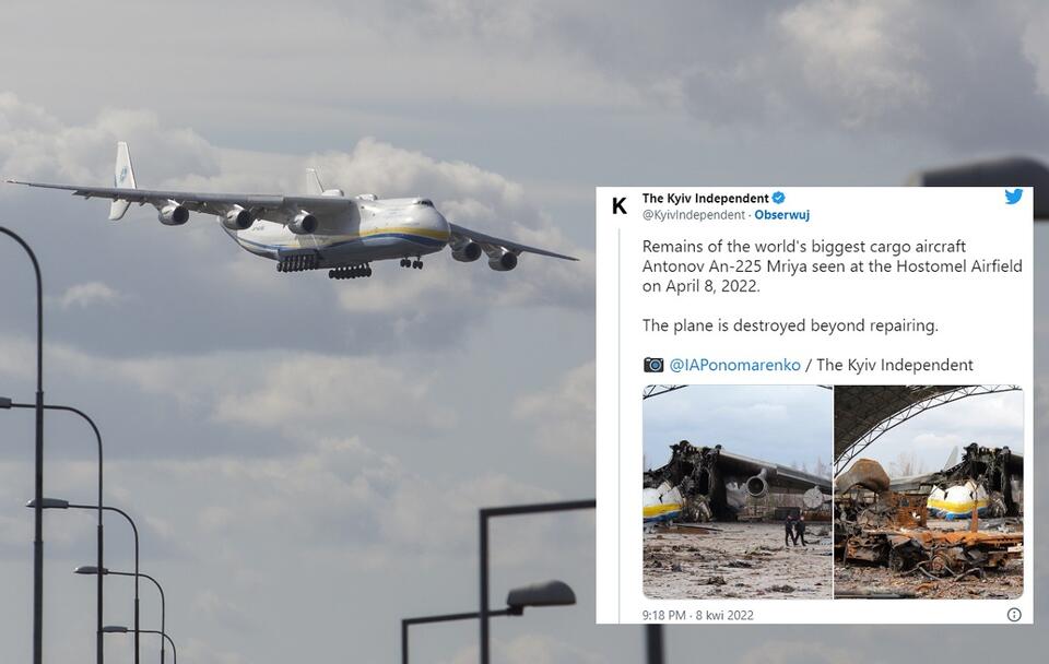 Na zdjęciu Antonow podczas lądowania w Warszawie, w czasie pandemii koronawirusa - w miniaturze ten sam samolot zniszczony przez Rosjan podczas inwazji / autor: Fratria; Twitter/KyivIndependent