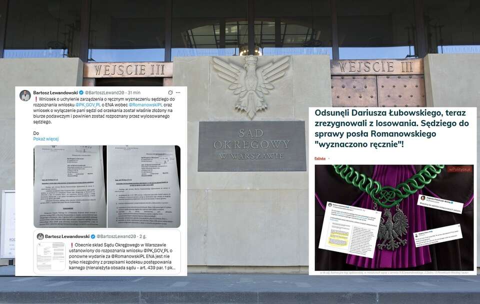 Na zdjęciu głównym Sąd Okręgowy w Warszawie. Mec. Lewandowski złożył wniosek o uchylenie zarządzenia i wyłączenie wyznaczonej ręcznie sędzi do sprawy posła Romanowskiego (w miniaturach screeny z serwisu X) / autor: Fratria/X/wPolityce.pl