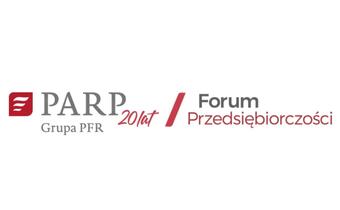 20 lat PARP. Wyjątkowe Forum Przedsiębiorczości