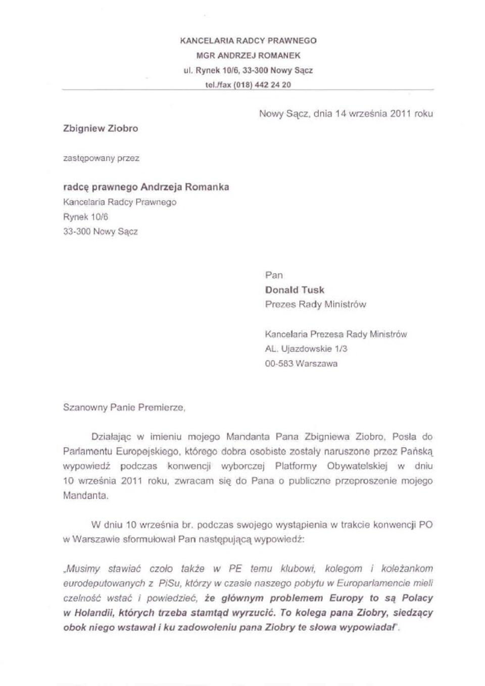 Wezwanie skierowane i przekazane do Pana Donalda Tuska w sprawie przeproszenia Zbigniewa Ziobro.