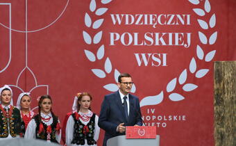 Premier: przywracamy szacunek i godność polskiej wsi