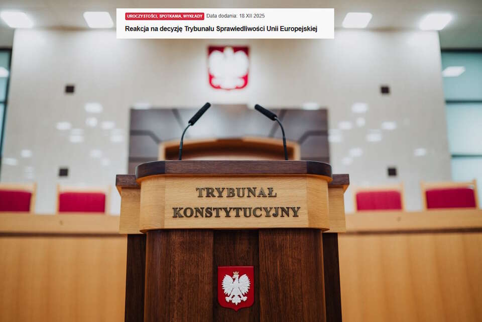 Trybunał Konstytucyjny odpowiedział na decyzję TSUE! / autor: trybunal.gov.pl