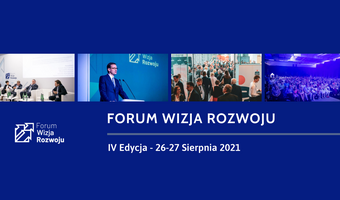 Forum Wizja Rozwoju zbliża się wielkimi krokami