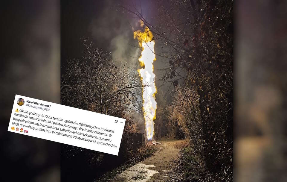 Około godziny 4:00 na terenie ogródków działkowych w Krakowie doszło do rozszczelnienia i pożaru gazociągu średniego ciśnienia / autor: X/Karol Kierzkowski (edycja graficzna wPolityce.pl)