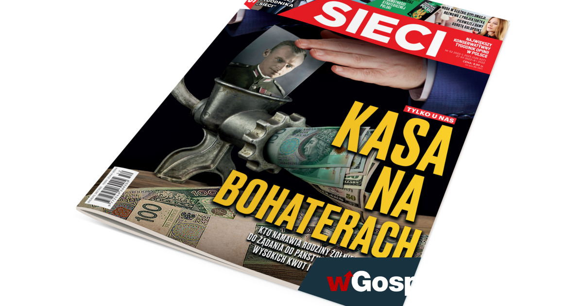 W tygodniku "Sieci": Kasa na Bohaterach