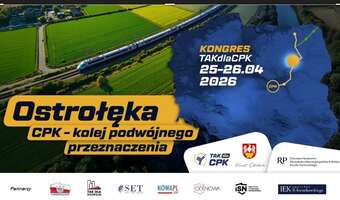 Kongres „CPK – Kolej podwójnego przeznaczenia” w Ostrołęce