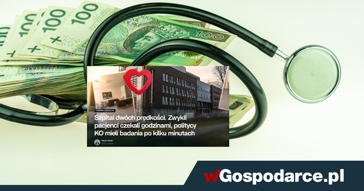 Lekarz-milioner i szybka ścieżka w szpitalu dla polityków KO