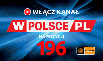 Telewizja wPolsce.pl już na Cyfrowym Polsacie