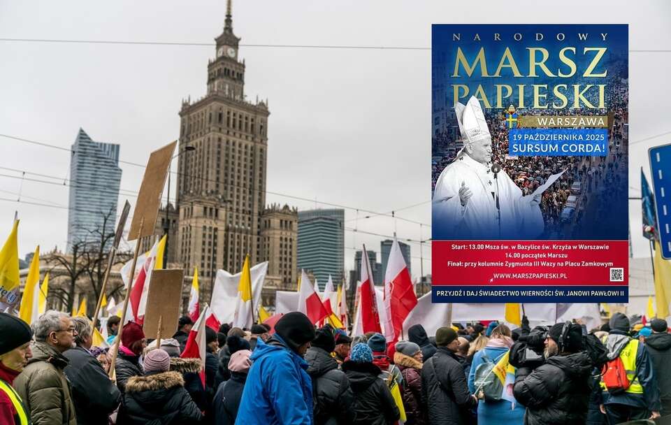 Już dziś o 14:00 III Narodowy Marsz Papieski  w Warszawie