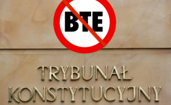 Hołubiony przez rząd BTE po raz trzeci w Trybunale Konstytucyjnym